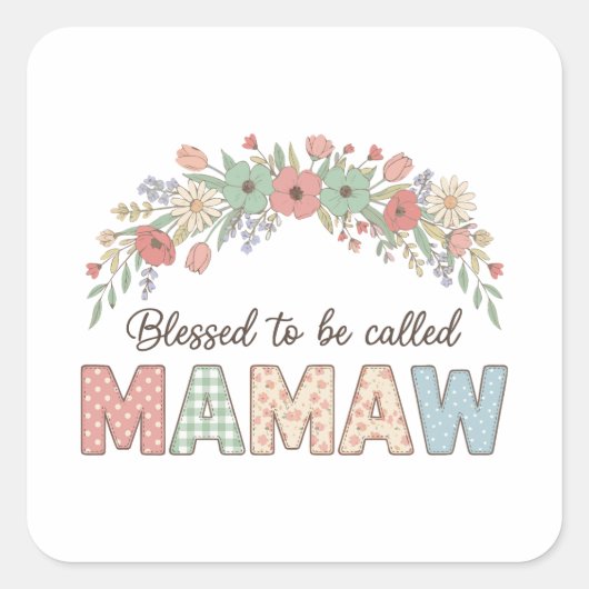 Blessed to be called Mamaw Vierkante Sticker (Voorkant)