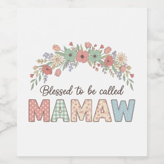 Blessed to be called Mamaw Wijn Etiket (Enkel label)