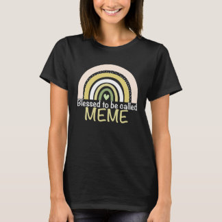 Blessed To Be Called Meme Boho Rainbow Mother s Da T-shirt