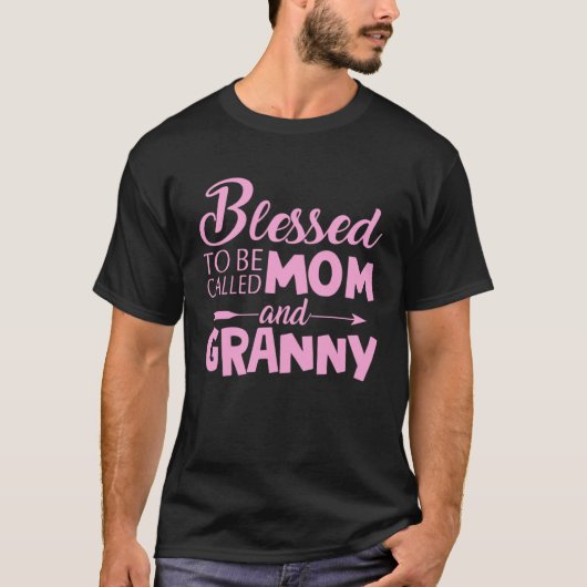 Blessed To Be Called Mom And Granny Motheru2019s D T-shirt (Voorkant)
