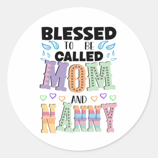 Blessed to be Called Mom and Nanny  Ronde Sticker (Voorkant)