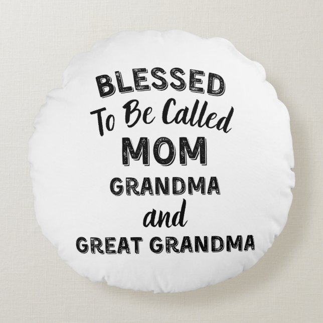 Blessed To Be Called MOM Grandma and Great Grandma Rond Kussen (Voorkant)