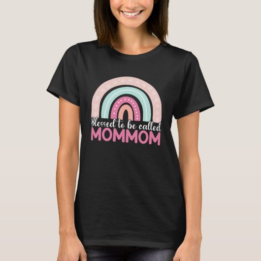 Blessed To Be Called Mommom Rainbow Mothers Day Mo T-shirt (Voorkant)
