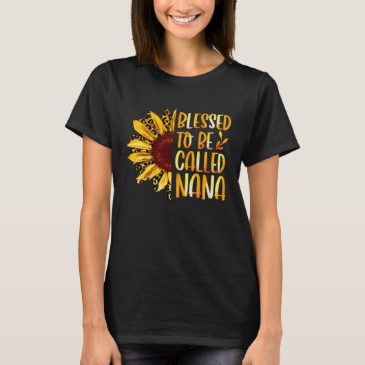 Blessed To Be Called Nana Cute Sunflower Mothers D T-shirt (Voorkant)
