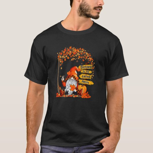 Blessed To Be Called Nanny Gnome Pumpkin Fall Than T-shirt (Voorkant)
