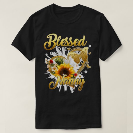 Blessed To Be Called Nanny Grandma Sunflower Mothe T-shirt (Design voorkant)