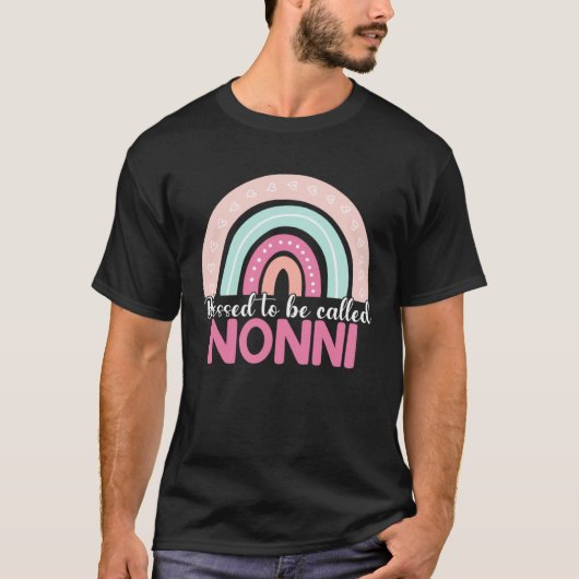 Blessed To Be Called Nonni Rainbow Mothers Day Mom T-shirt (Voorkant)