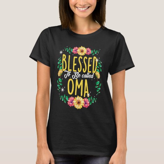 Blessed To Be Called Oma Flowers Grandma Mothers D T-shirt (Voorkant)