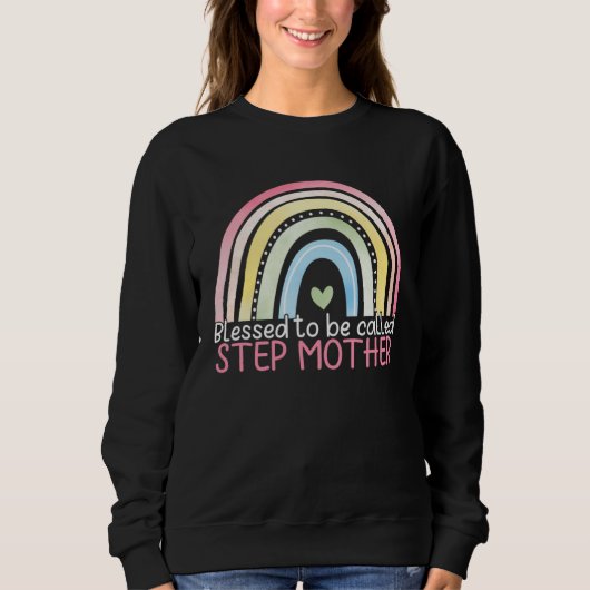 Blessed To Be Called Stepmother Rainbow Happy Moth Trui (Voorkant)