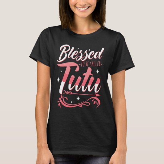 Blessed To Be Called TUTU Grandmother Nana Abuela T-shirt (Voorkant)