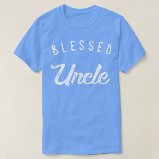 Blessed Uncle , Cute Birthday Gift  T-shirt (Design voorkant)