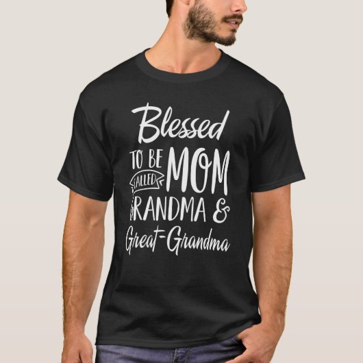 Blessed wordt grootmoeder grootma grootma Mot geno T-shirt (Voorkant)