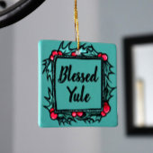 Blessed Yule Keramisch Ornament