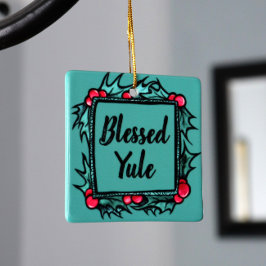 Blessed Yule Keramisch Ornament
