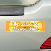 BLESSEN ZIJN DE KAASEMAKERS CHEESE LOVERS BUMPERSTICKER (Op auto)