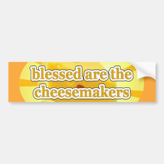 BLESSEN ZIJN DE KAASEMAKERS CHEESE LOVERS BUMPERSTICKER (Voorkant)