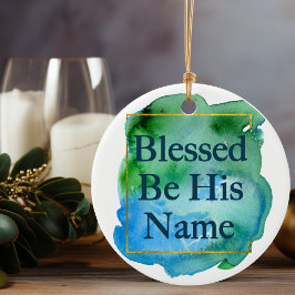 Blessenaar zijn naam Bijbel Verse Chic Kerstmis Keramisch Ornament