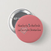 ‘Blest Be the Tie that Binds’ Christian Quote  Ronde Button 5,7 Cm (Voorkant /achterkant)