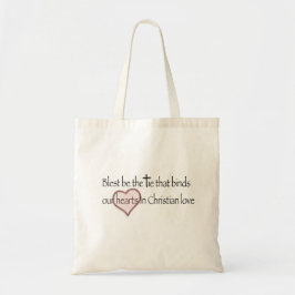 ‘Blest Be the Tie that Binds’ Christian Quote  Tote Bag