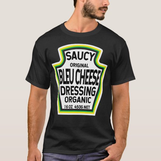 Bleu Cheese Dressing Salad Easy Halloween T-shirt (Voorkant)
