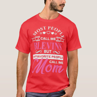 Blevins Gift Name Funny Mothers Day Personalized W T-shirt