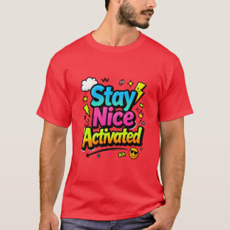 Blij blijven Activerende Kleurrijke Typografie T-shirt