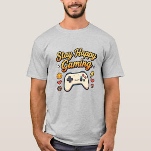 Blij Blijven Gamen Schattig Gamer Design T-shirt