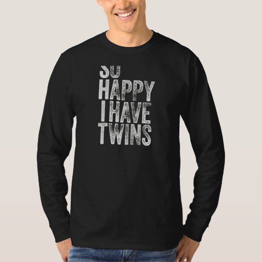 Blij dat ik een tweeling heb met Shirt vaders vade (Voorkant)