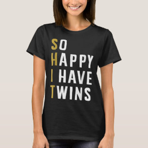 Blij dat ik twee keer een grappig ouderlijk Gezegd T-shirt