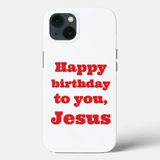 Blij dat je jarig bent, Jezus, kerstcadeau Case-Mate iPhone Case (Achterkant)