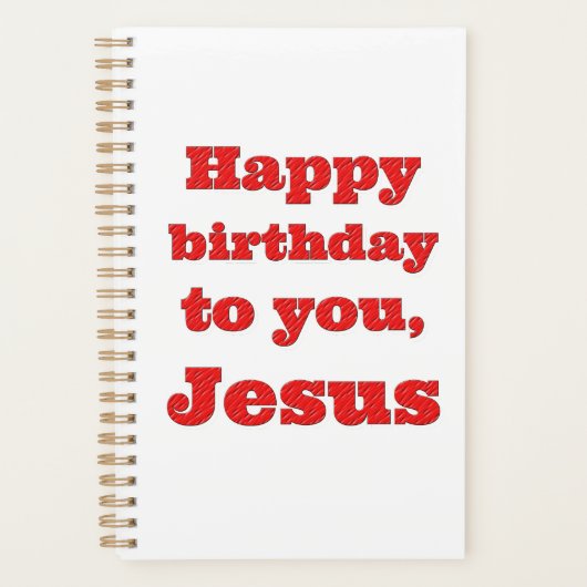 Blij dat je jarig bent, Jezus, kerstcadeau Planner (Voorkant)