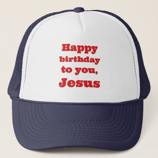 Blij dat je jarig bent, Jezus, kerstcadeau Trucker Pet (Voorkant)