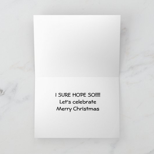 *** BLIJ** DAT JE ** ONDEUGEND WAS DIT JAAR** FEESTDAGEN KAART (Binnen)