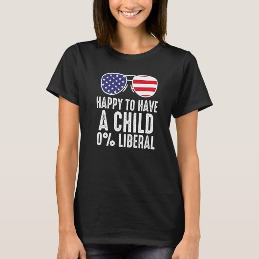 Blij om een kind 0 liberaal USA T-shirt (Voorkant)