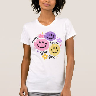 Blij om je gezicht te zien Leraar Terug naar schoo T-shirt