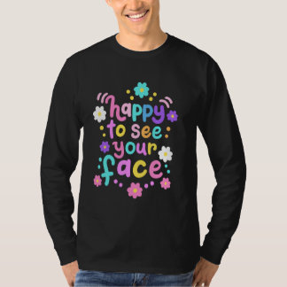 Blij om je gezicht te zien Retro Groovy Terug naar T-shirt