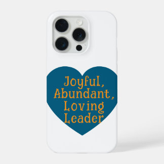 Blij, Overvloedig, Liefdevolle Leider Hoesje iPhone 15 Pro Case