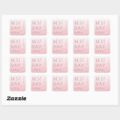 Blij Roze Typografische Groet Vierkante Sticker (Vel)