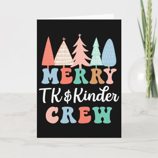 Blij Tk En Kinder Crew Kleuterleidster Kerstmis Kaart (Voorkant)