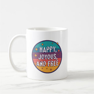 Blij, vrolijk, vrij, Motivatie, Inspirerend Koffiemok