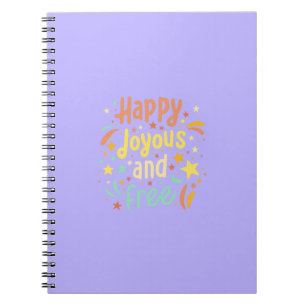Blij, vrolijk, vrij, Motivatie, Inspirerend Notitieboek