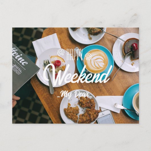 Blij weekend mijn dierbare briefkaart (Voorkant)