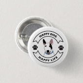 Blijde hond, blij leven ronde button 3,2 cm (Voorkant /achterkant)