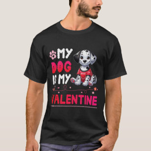 Blijde Hond Moeder Vader Mijn Dalmatische Hond Is T-shirt