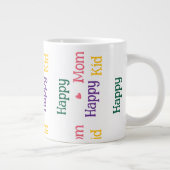 Blijde Moeder blij Kind Moederdag Reus  Grote Koffiekop (Rechts)