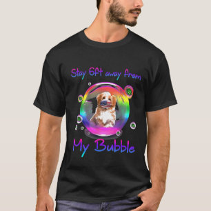 Blijf 6 meter verwijderd van mijn bubbelschip Tzu  T-shirt