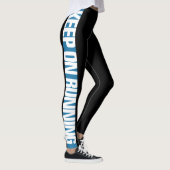 "Blijf aan de slag" Kies de kleurenzijband Leggings (Rechts)