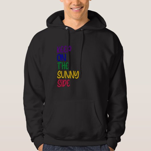 BLIJF AAN DE ZONNIGE KANT HOODIE (Voorkant)