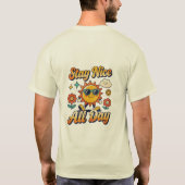 Blijf aardig de hele dag Zonneschijn Design T-shirt (Achterkant)