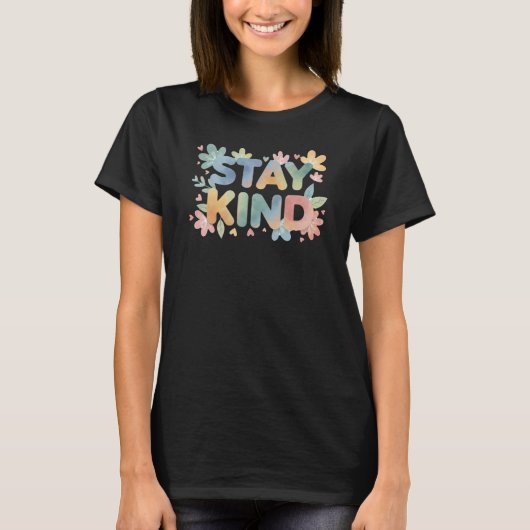 Blijf aardig t-shirt (Voorkant)